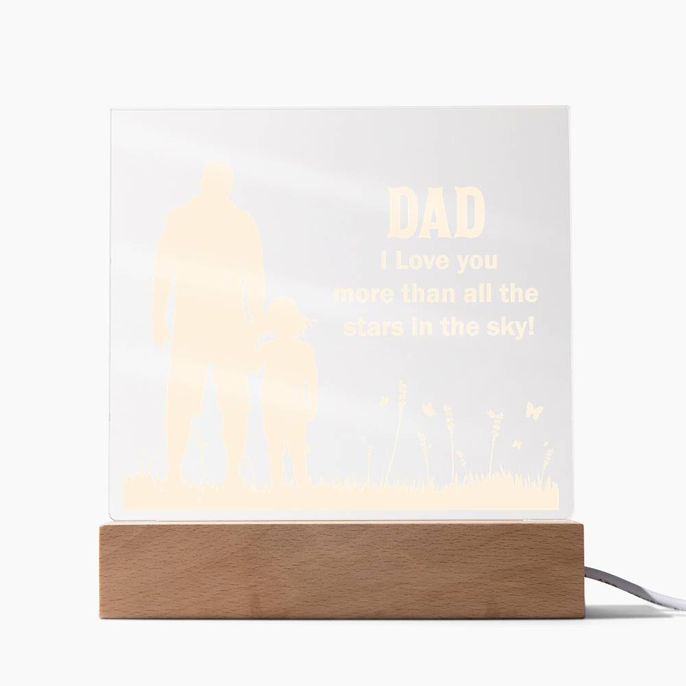 Dad I Love You More Than All the Stars in the Sky Acrylic Square Plaque