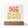 Dog Dad Acrylic Square Plaque