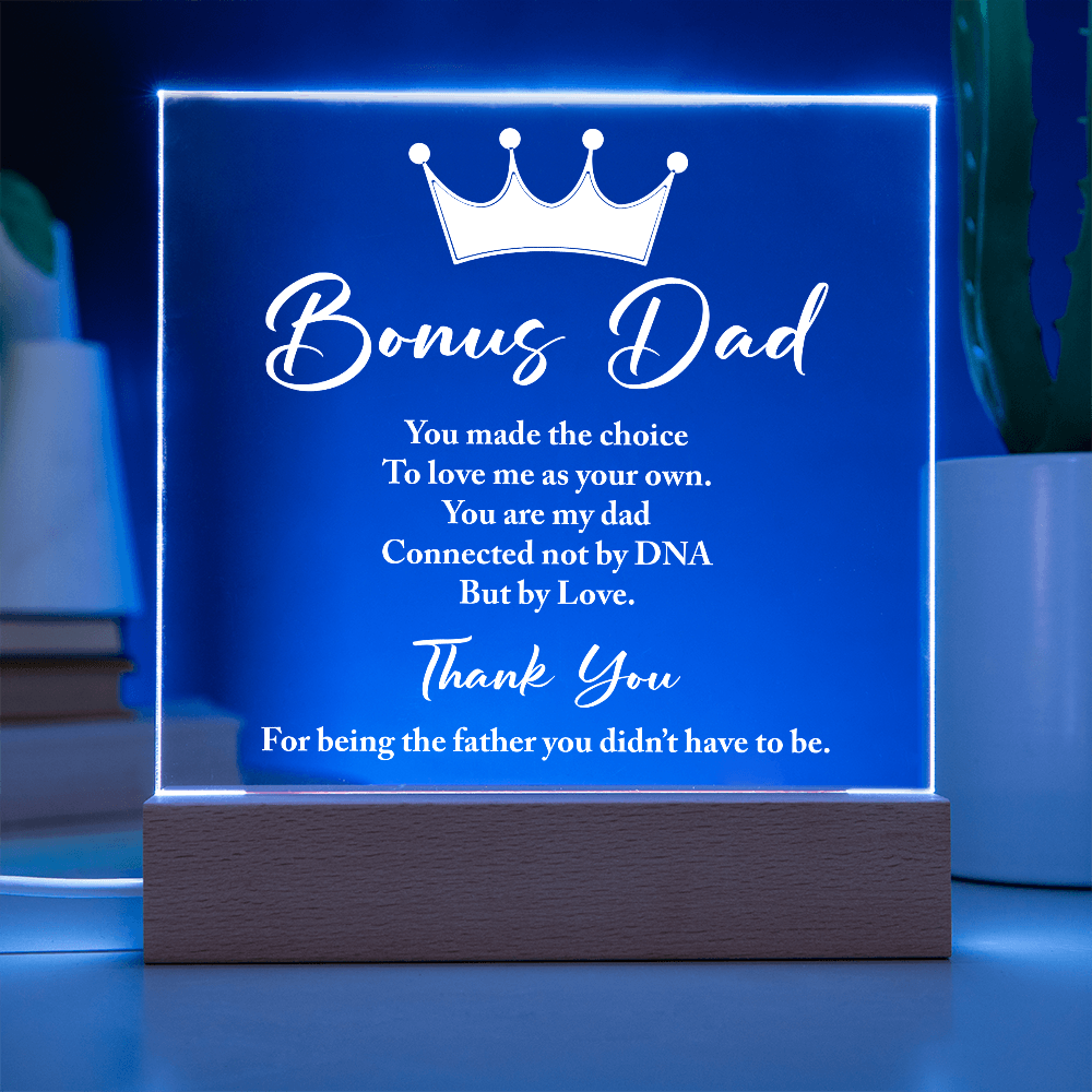 Bonus Dad Connected by Love Not DNA Acrylic Square Plaque