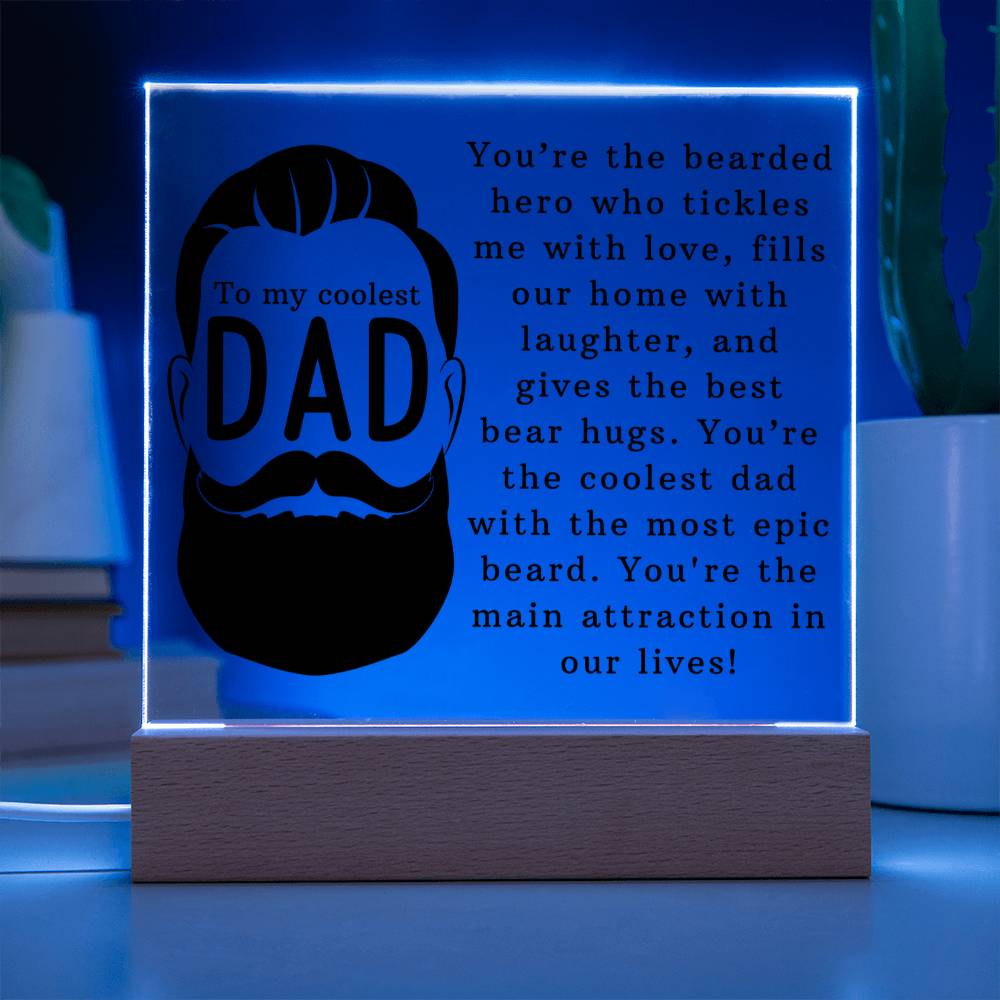 Coolest Bearded Dad Ever Acrylic Square Plaque