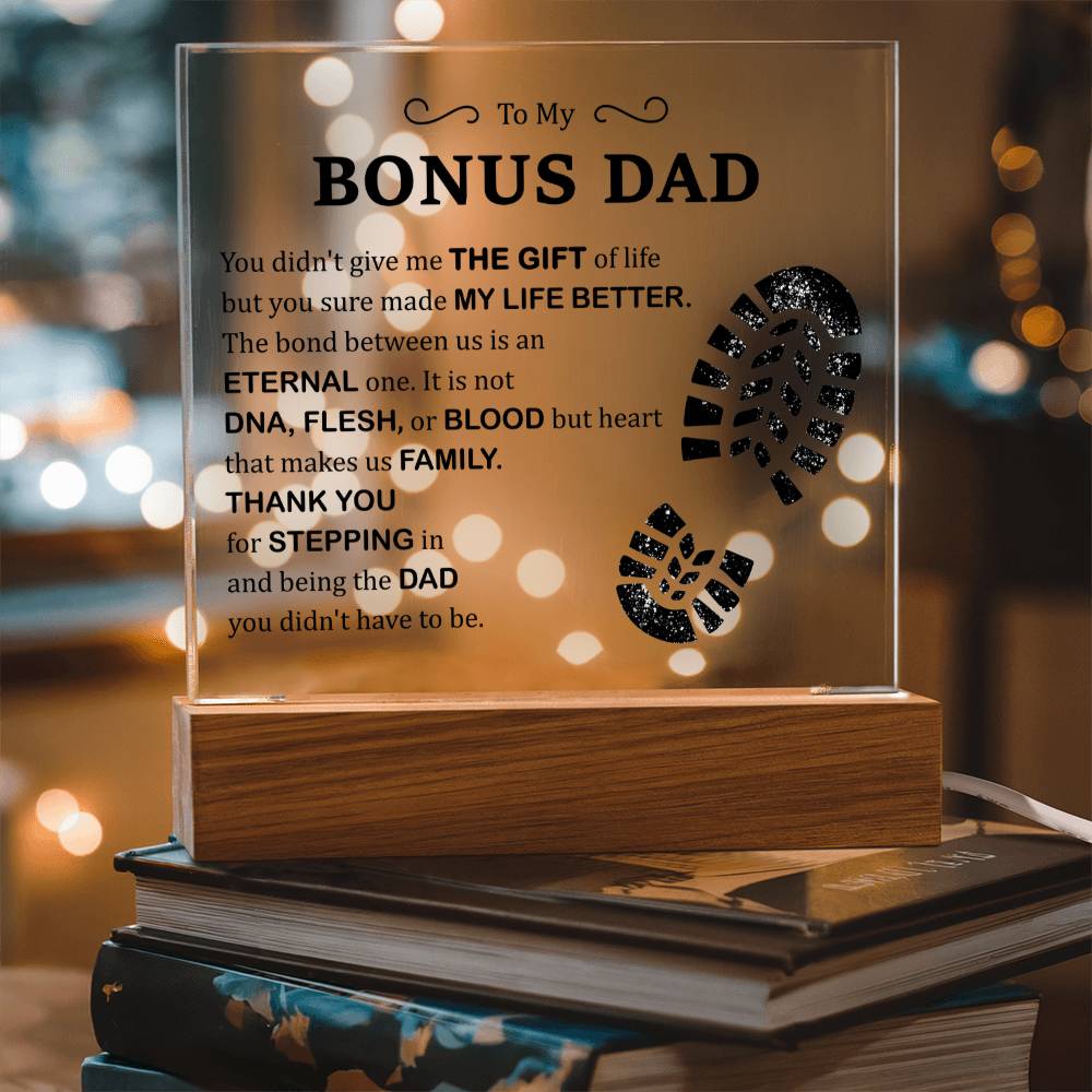 Bonus Dad You Made My Life Better Acrylic Square Plaque