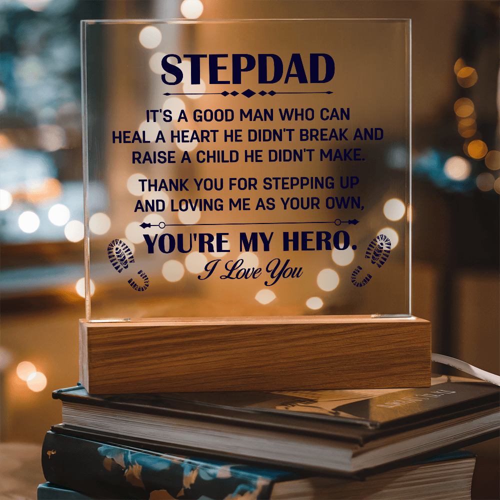 Stepdad Thank You for Stepping Up You're My Hero Acrylic Square Plaque