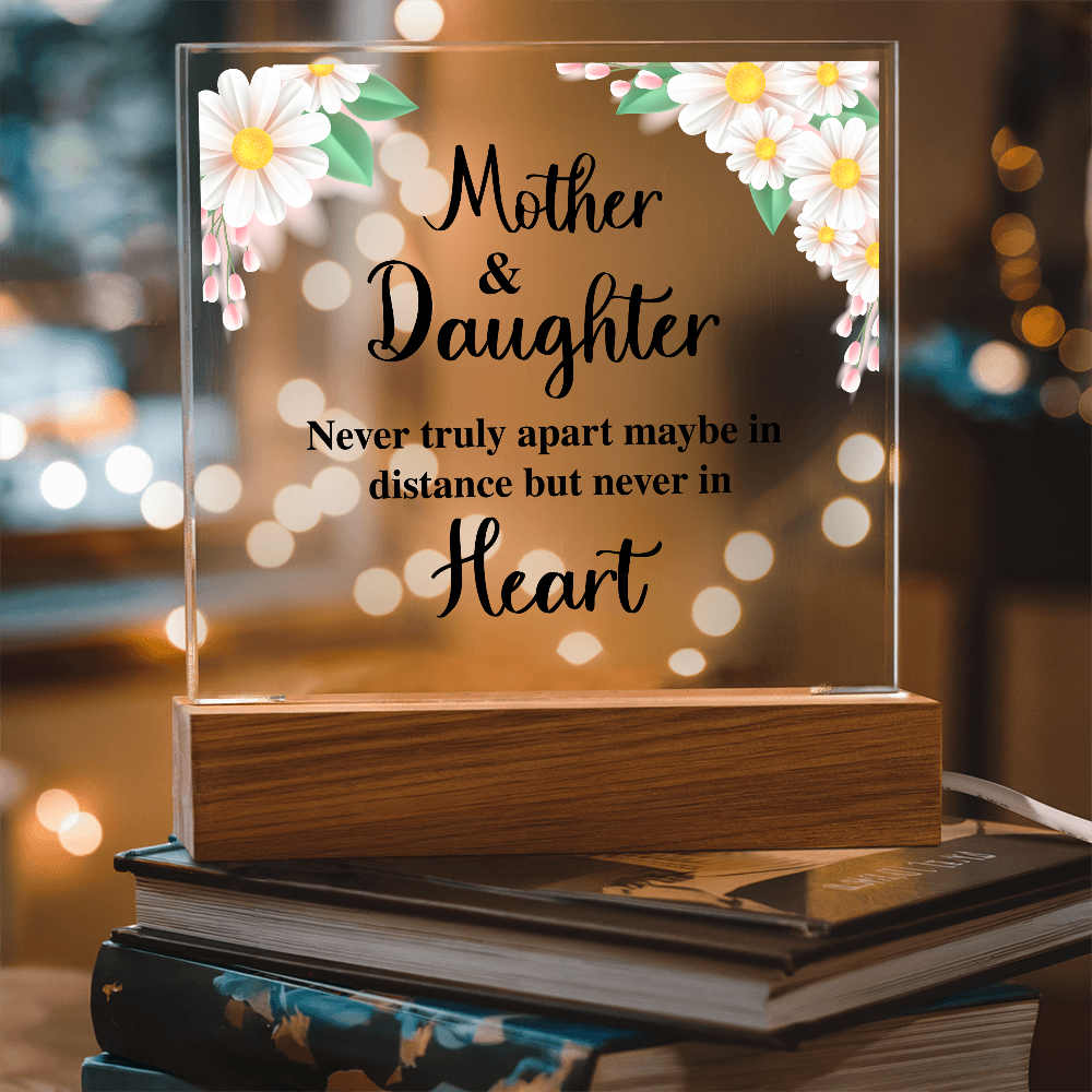 Mother and Daughter Never Truly Apart Floral Acrylic Square Plaque