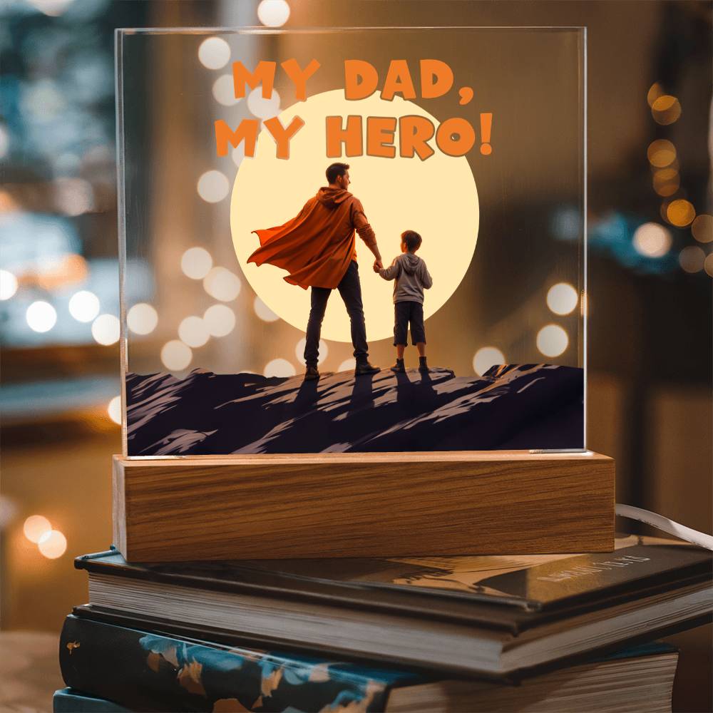 My Dad My Hero Acrylic Square Plaque