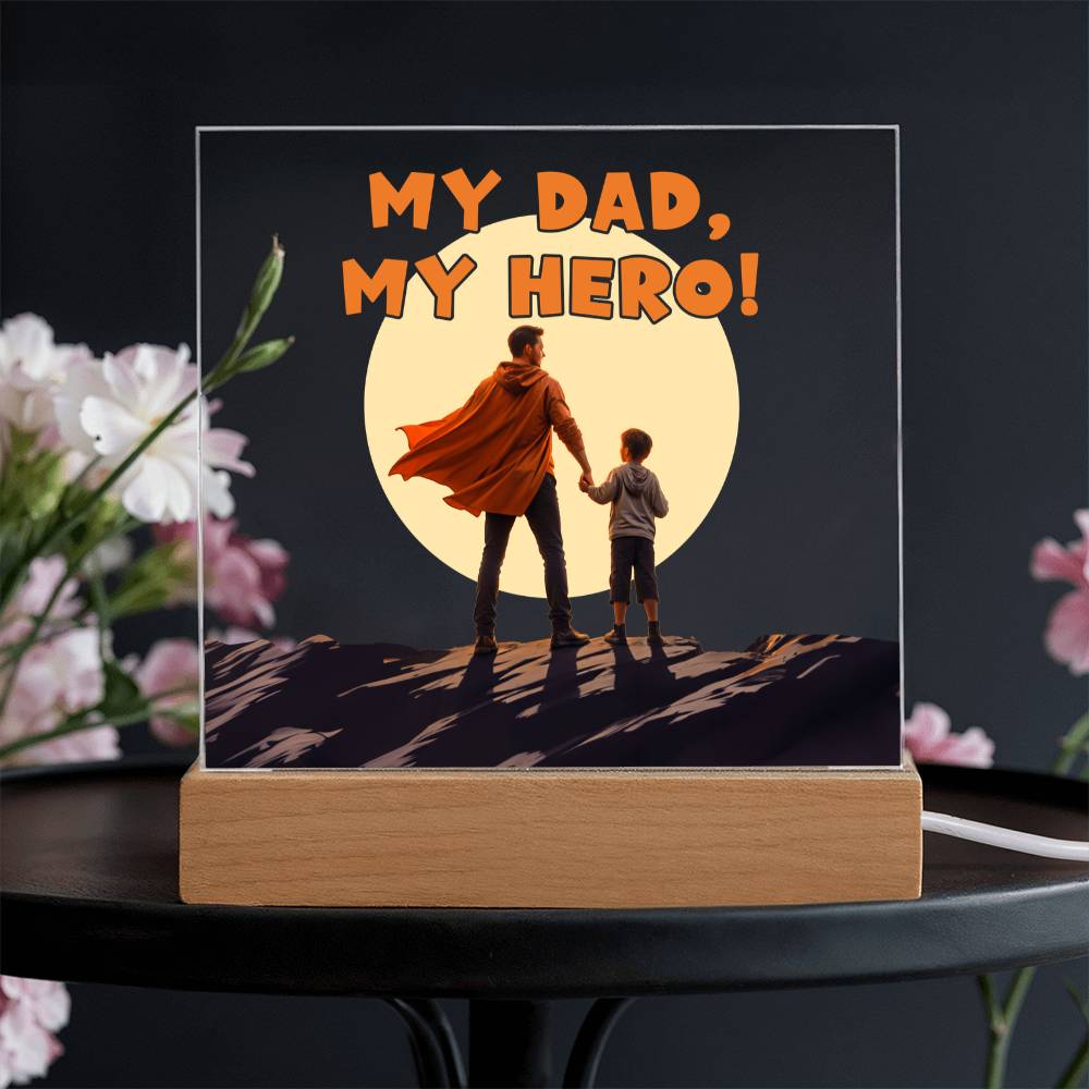 My Dad My Hero Acrylic Square Plaque