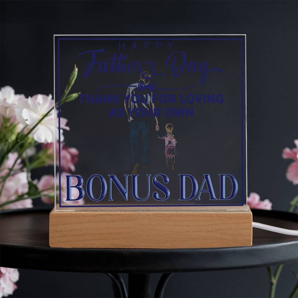 Bonus Dad Thank You for Loving Me as Your Own Acrylic Square Plaque