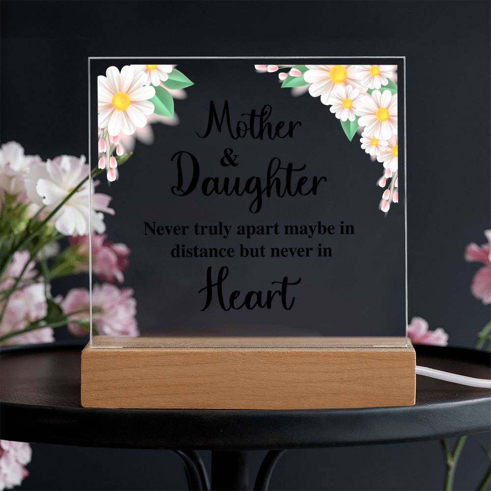 Mother and Daughter Never Truly Apart Acrylic Square Plaque