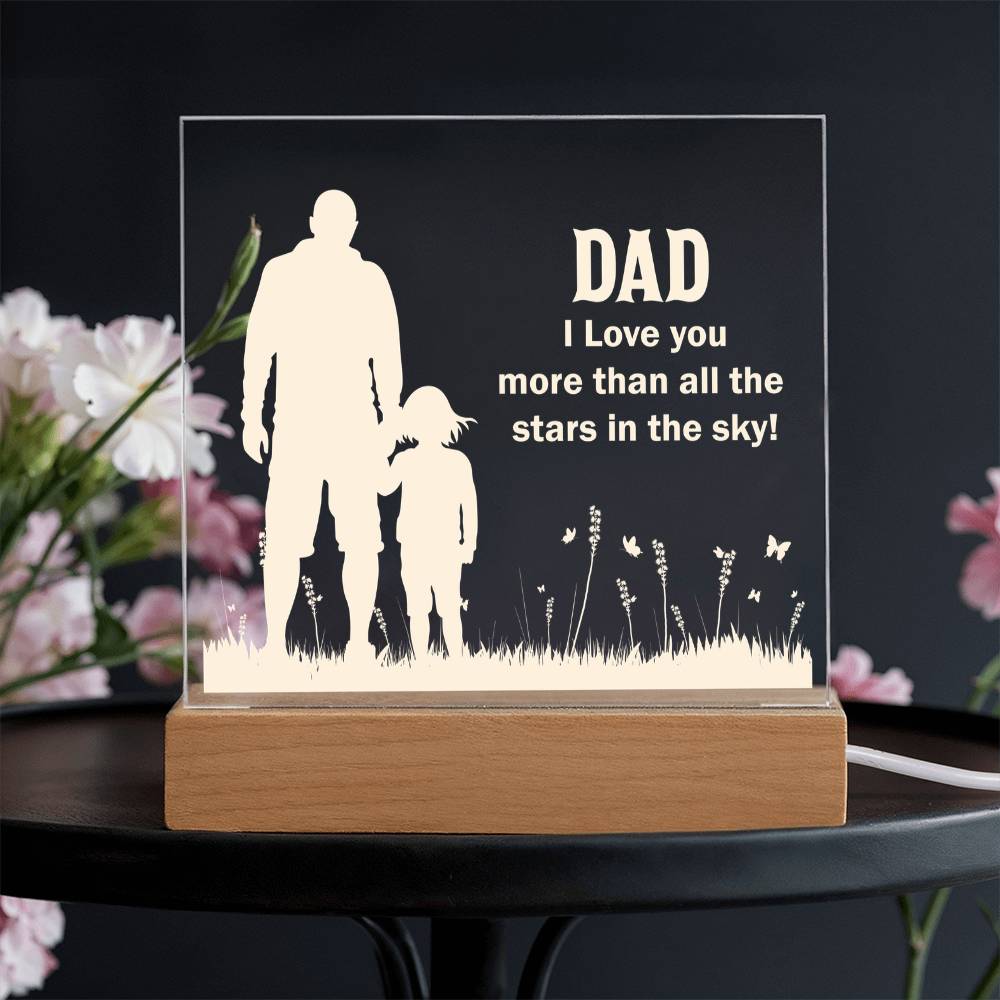 Dad I Love You More Than All the Stars in the Sky Acrylic Square Plaque