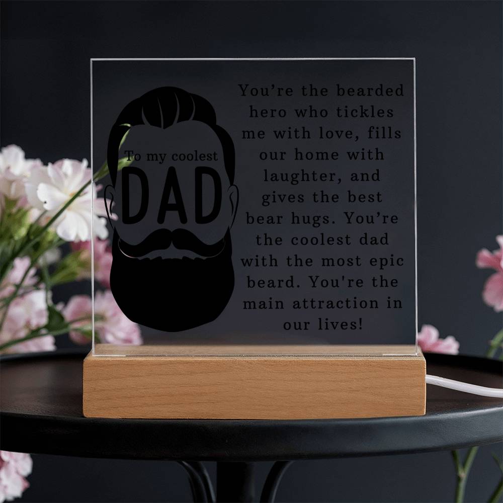 Coolest Bearded Dad Ever Acrylic Square Plaque
