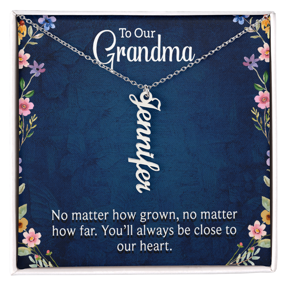 To Our Grandma Close to Our Heart Multi Vertical Name Necklace