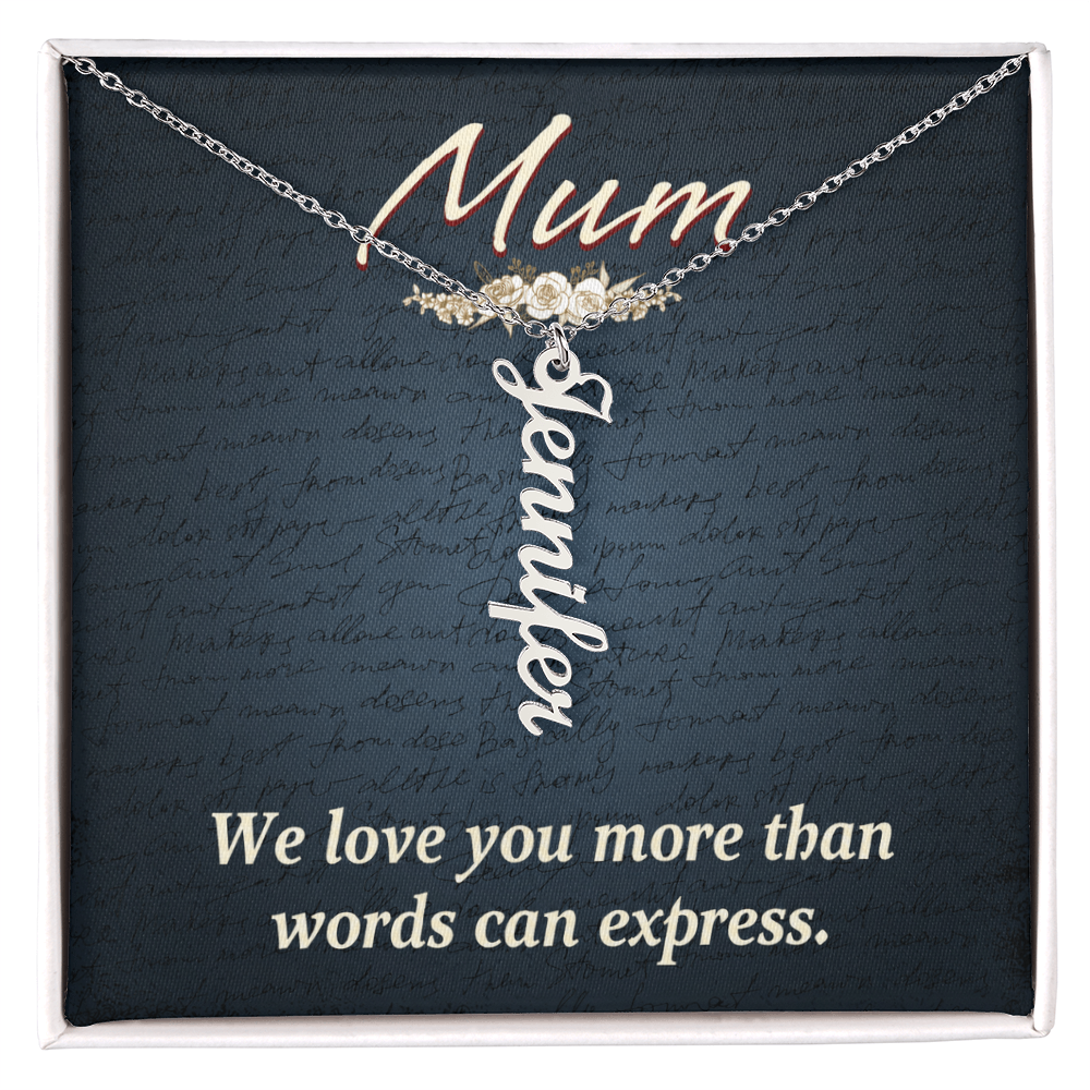 Mum More Than Words Multi Vertical Name Necklace