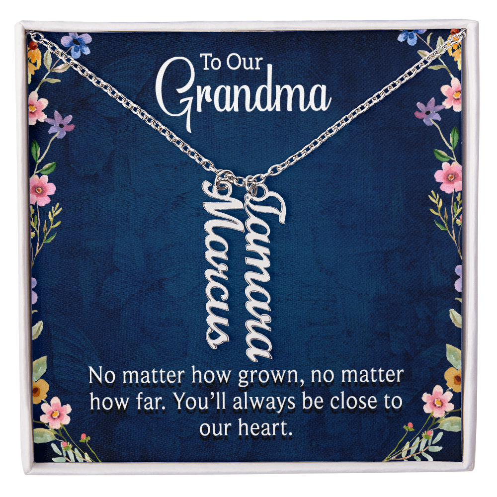 To Our Grandma Close to Our Heart Multi Vertical Name Necklace