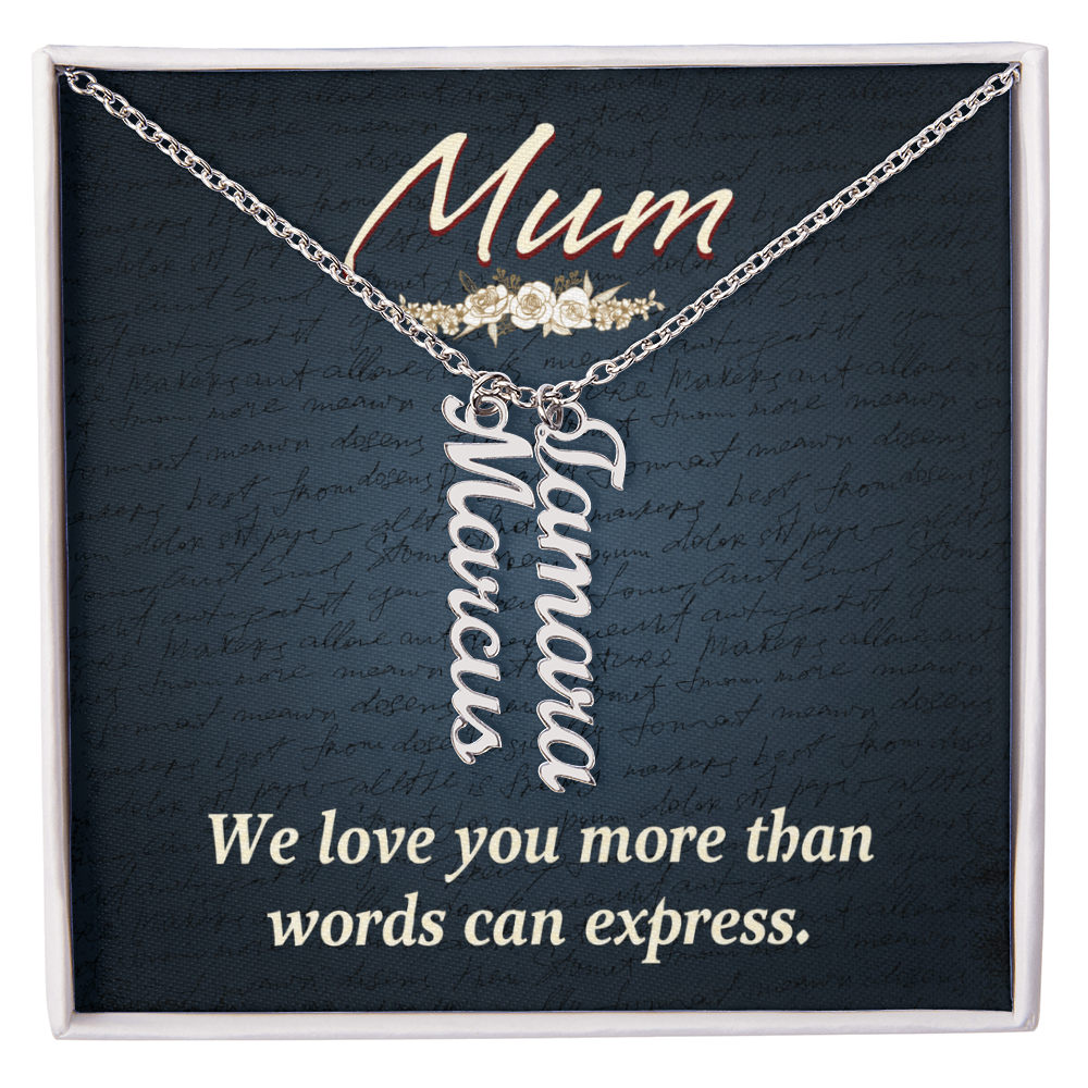 Mum More Than Words Multi Vertical Name Necklace