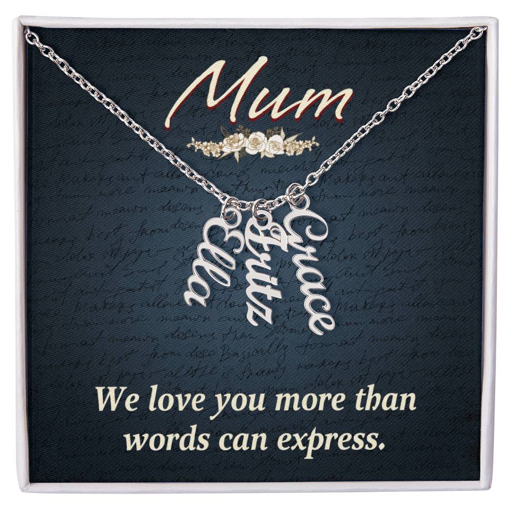 Mum More Than Words Multi Vertical Name Necklace