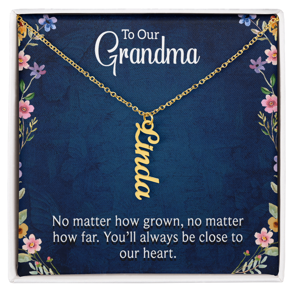 To Our Grandma Close to Our Heart Multi Vertical Name Necklace