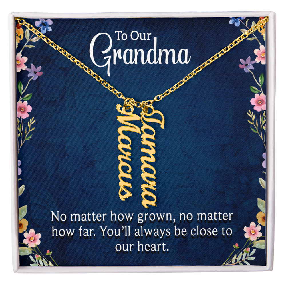 To Our Grandma Close to Our Heart Multi Vertical Name Necklace
