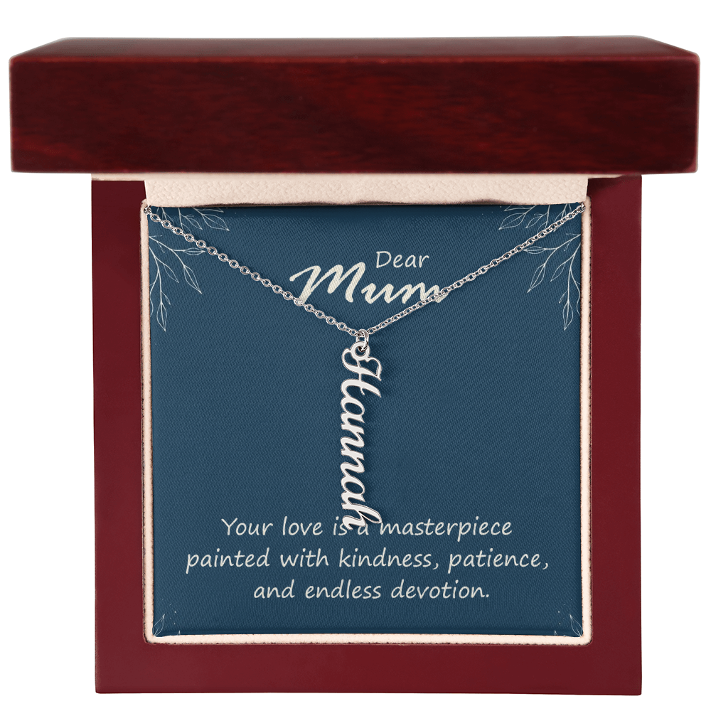 Dear Mum Masterpiece of Love Multi Vertical Name Necklace