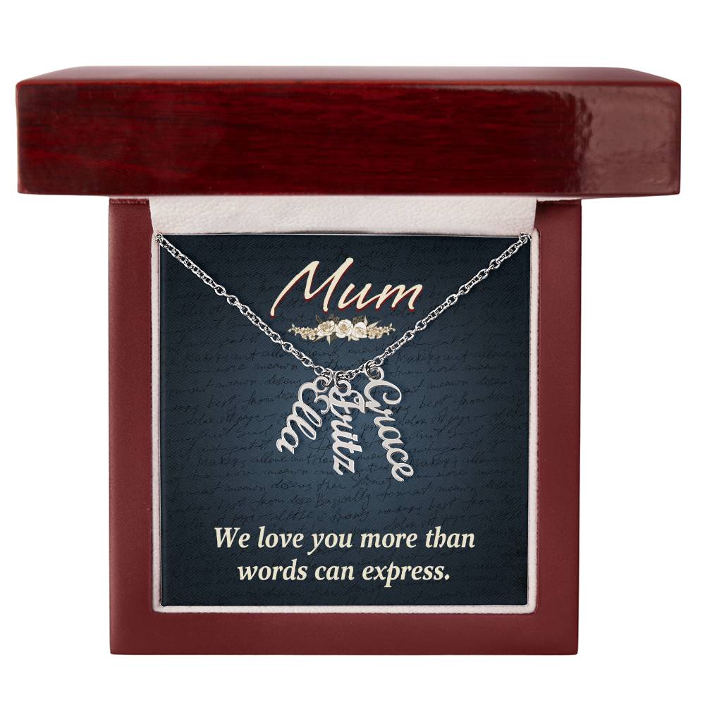 Mum More Than Words Multi Vertical Name Necklace