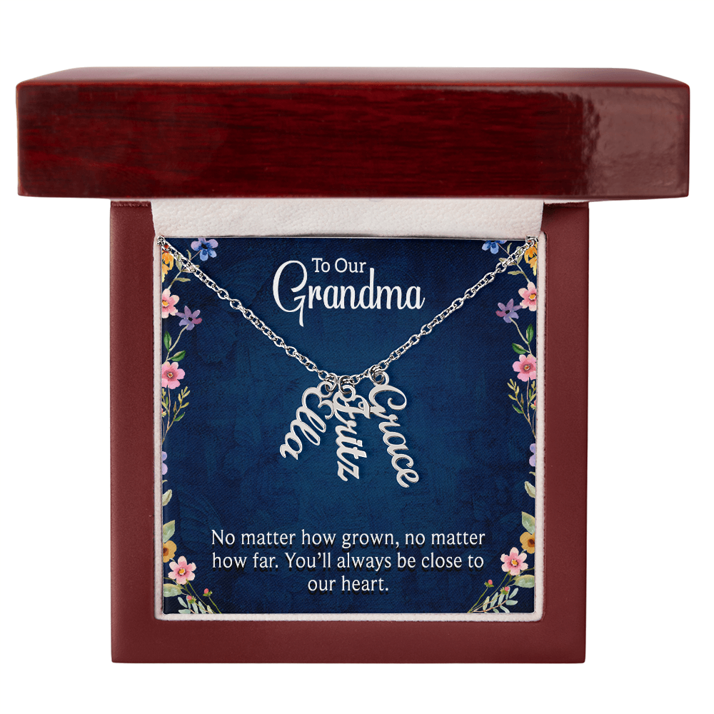 To Our Grandma Close to Our Heart Multi Vertical Name Necklace