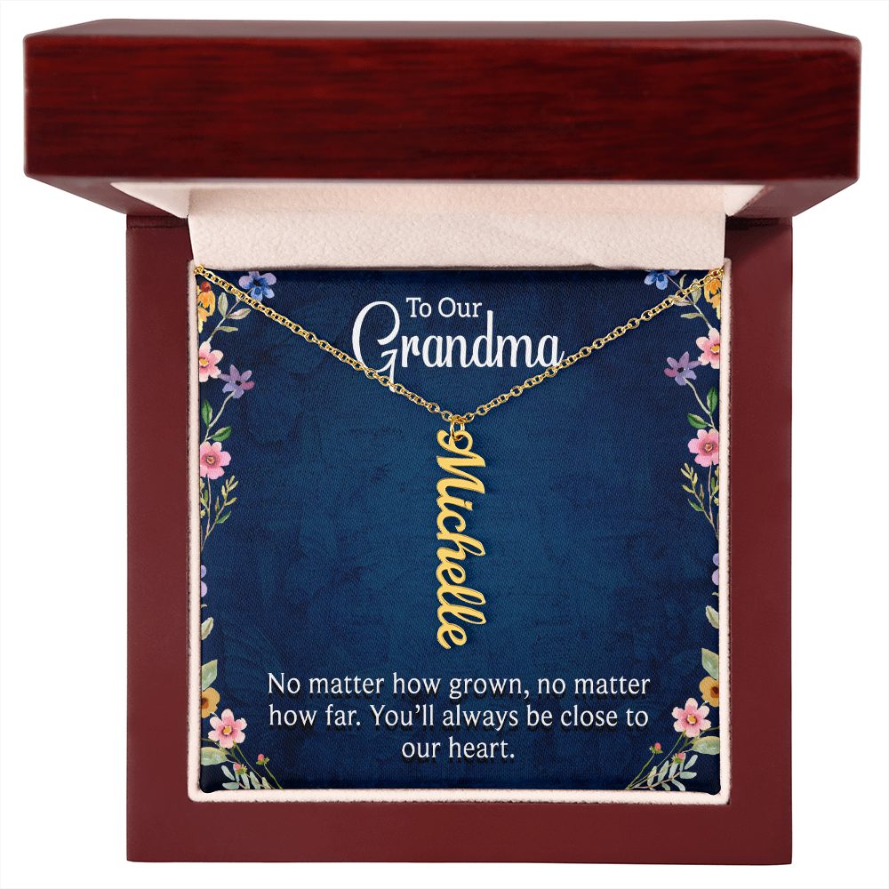 To Our Grandma Close to Our Heart Multi Vertical Name Necklace