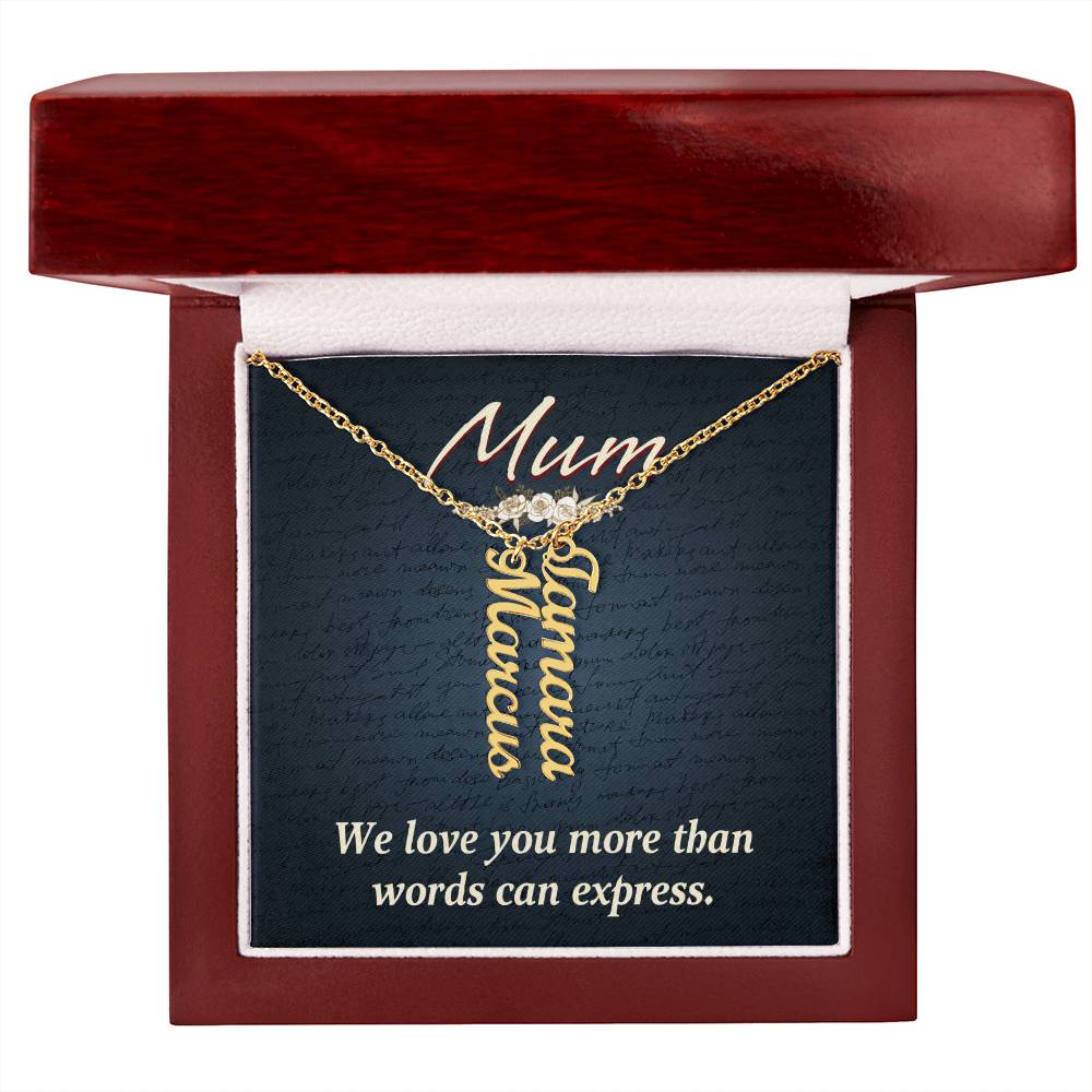 Mum More Than Words Multi Vertical Name Necklace