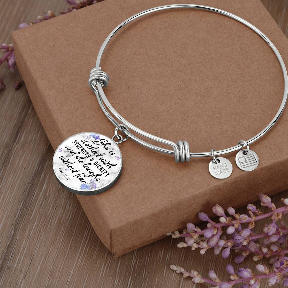She Is Clothed With Strength and Dignity Proverbs 31:25 Circle Bangle