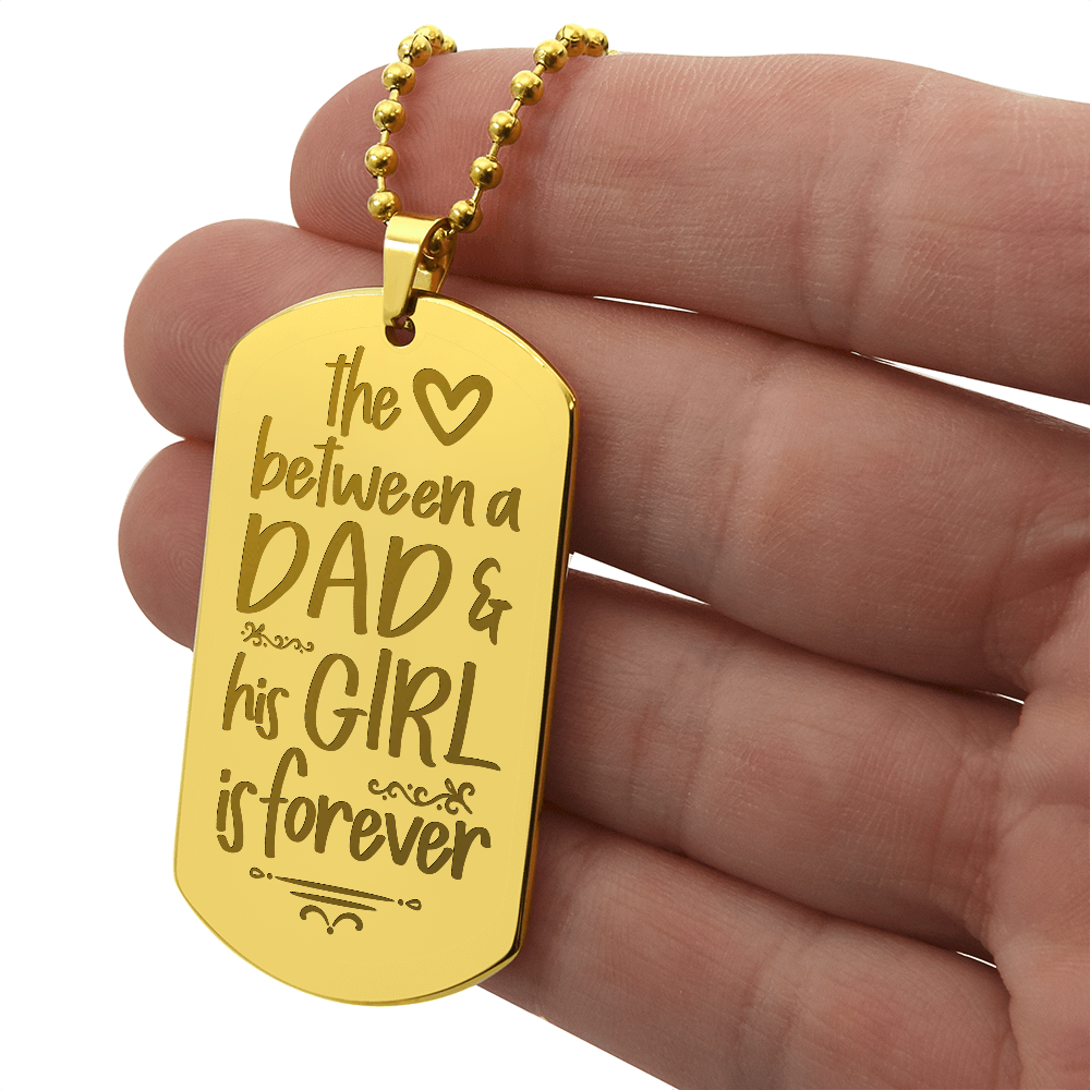 Dad & His Girl Forever Engraved Dog Tag Necklace