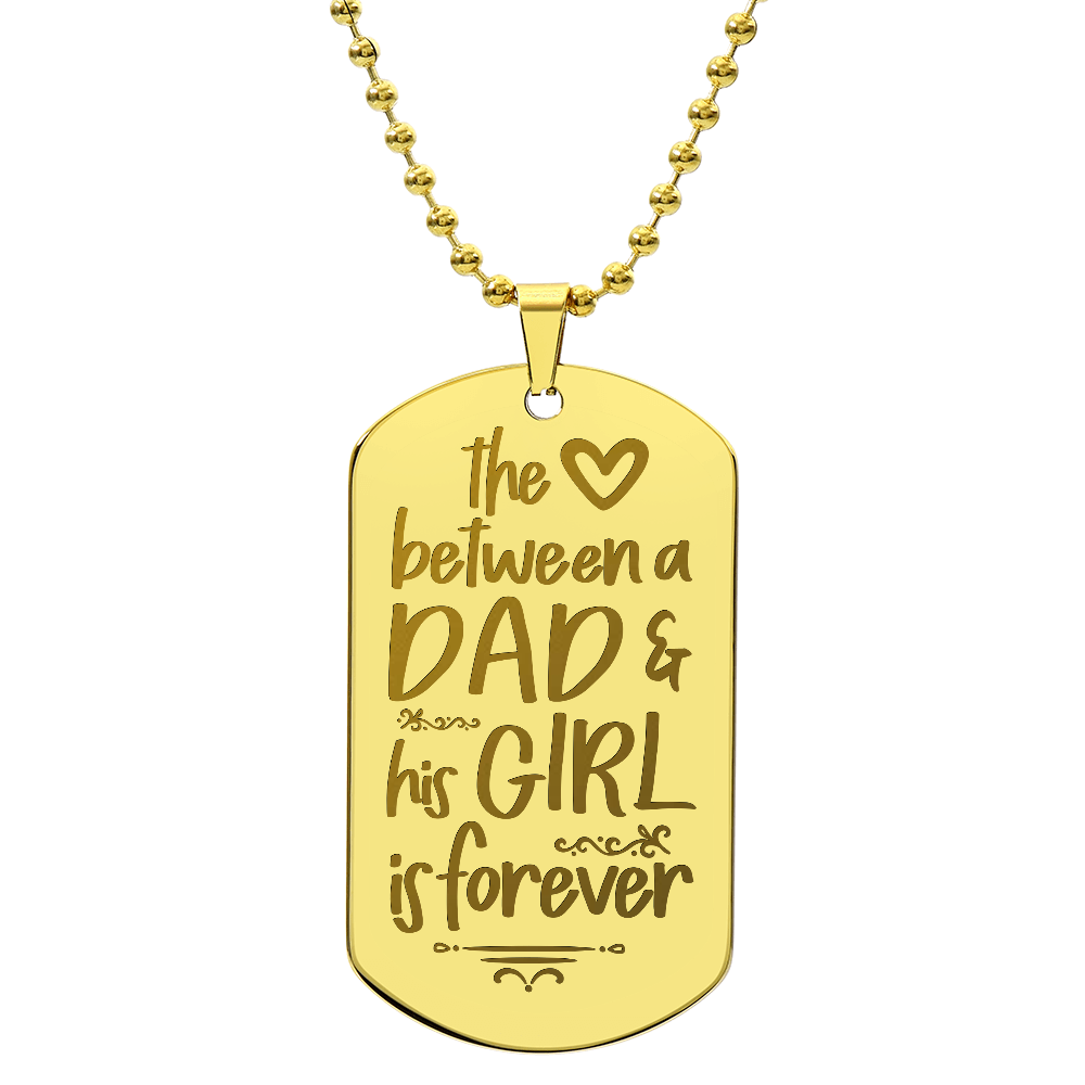 Dad & His Girl Forever Engraved Dog Tag Necklace
