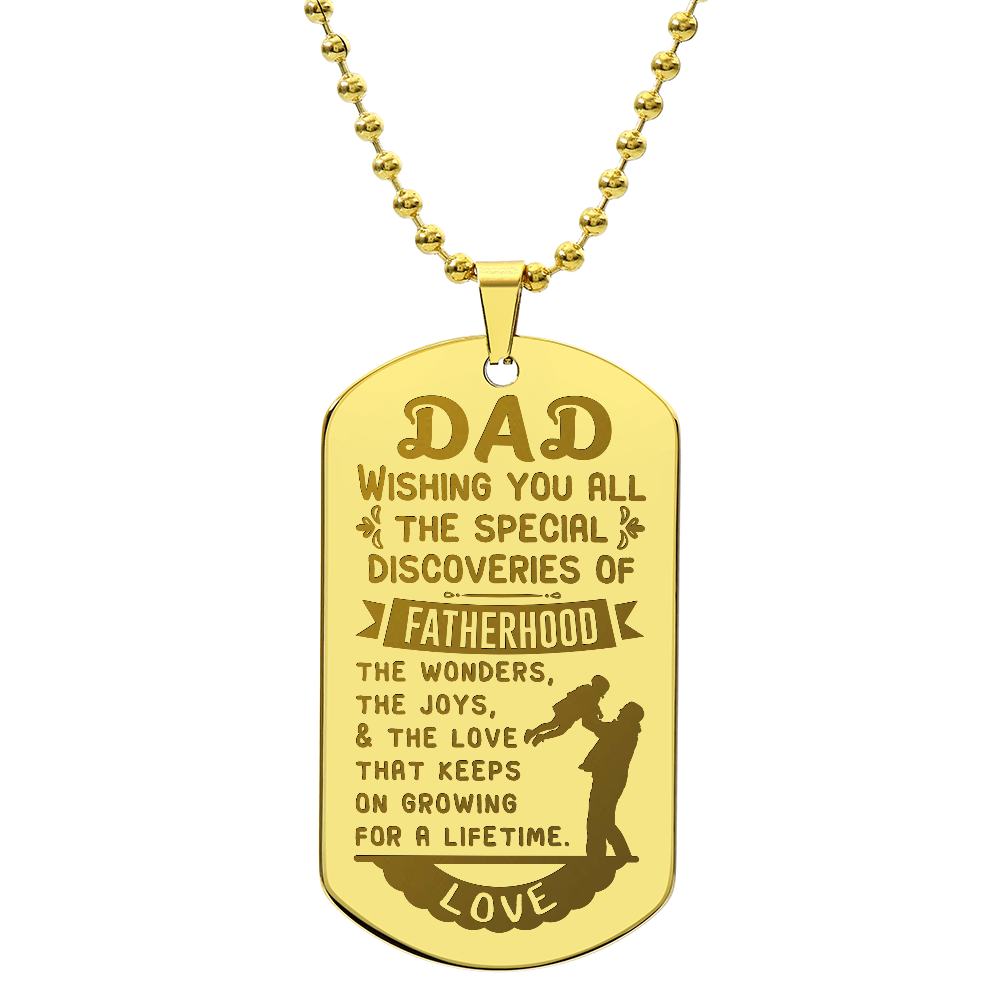 The Joys of Fatherhood Engraved Dog Tag Necklace