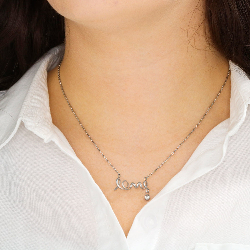To My Beautiful Daughter - Scripted Love Necklace