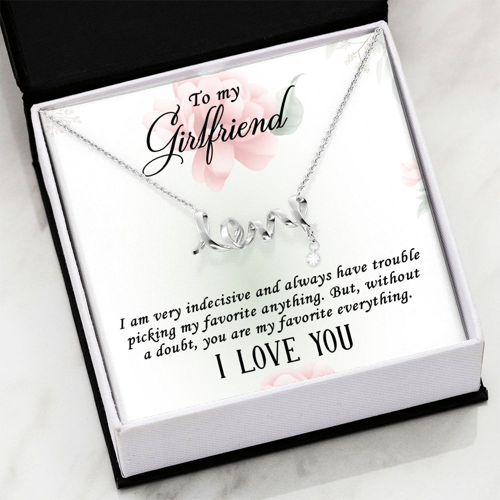 To My Girlfriend Favourite Everything Scripted Love Necklace