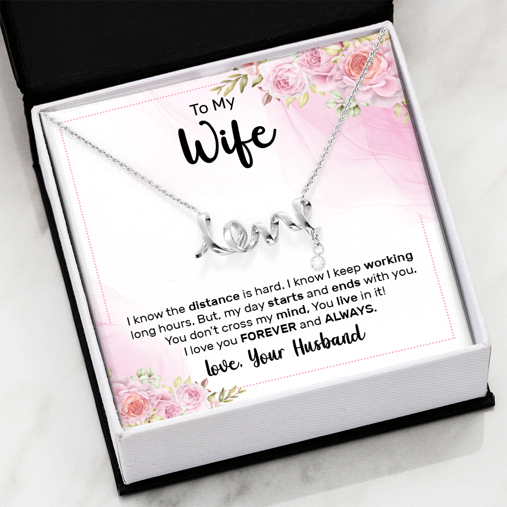 To My Wife Forever and Always Scripted Love Necklace