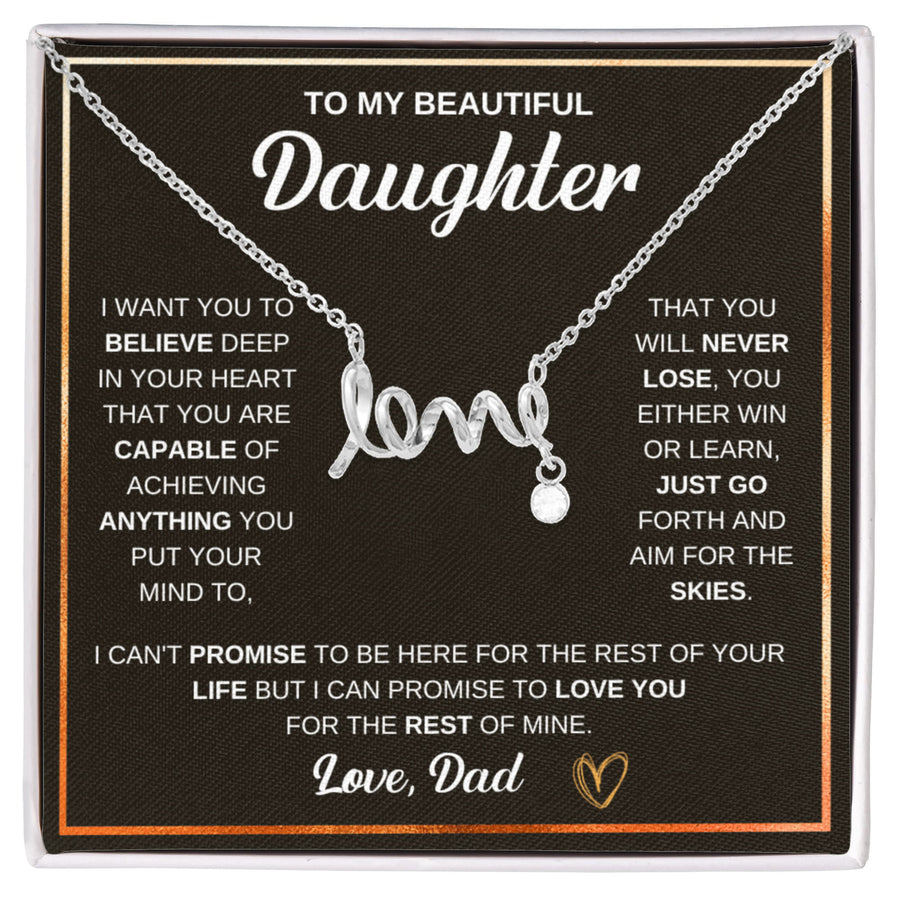 To My Beautiful Daughter - Scripted Love Necklace