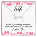 To My Beautiful Wife My Everything Scripted Love Necklace