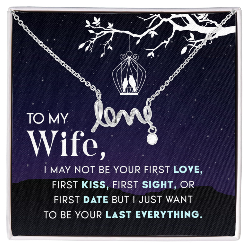 To My Wife - Scripted Love Necklace