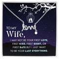To My Wife - Scripted Love Necklace