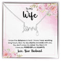 To My Wife Forever and Always Scripted Love Necklace