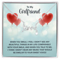To My Girlfriend Beautiful Smile Sweet Voice Scripted Love Necklace
