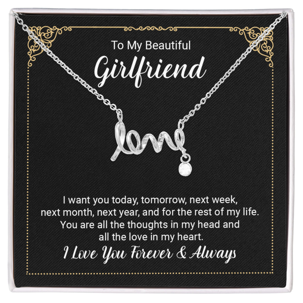 To My Beautiful Girlfriend - Scripted Love Necklace