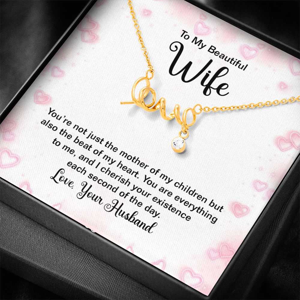 To My Beautiful Wife Beat of My Heart Scripted Love Necklace
