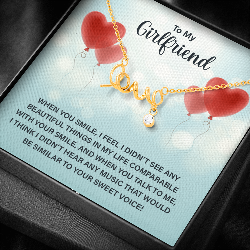 To My Girlfriend Beautiful Smile Sweet Voice Scripted Love Necklace