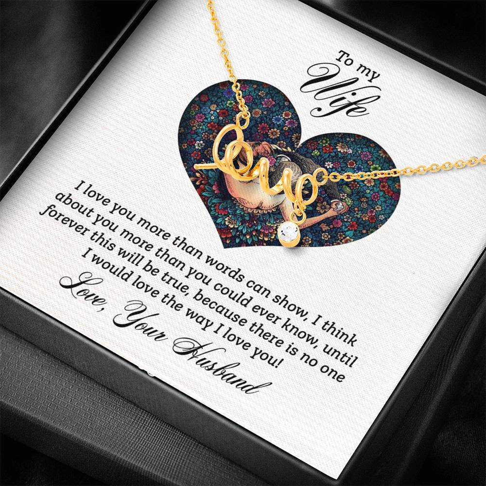 To My Wife More Than Words Scripted Love Necklace