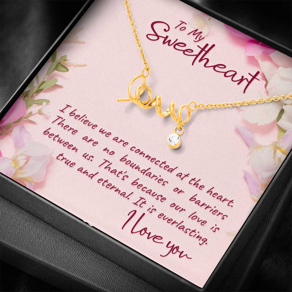 To My Sweetheart Connected at the Heart Scripted Love Necklace