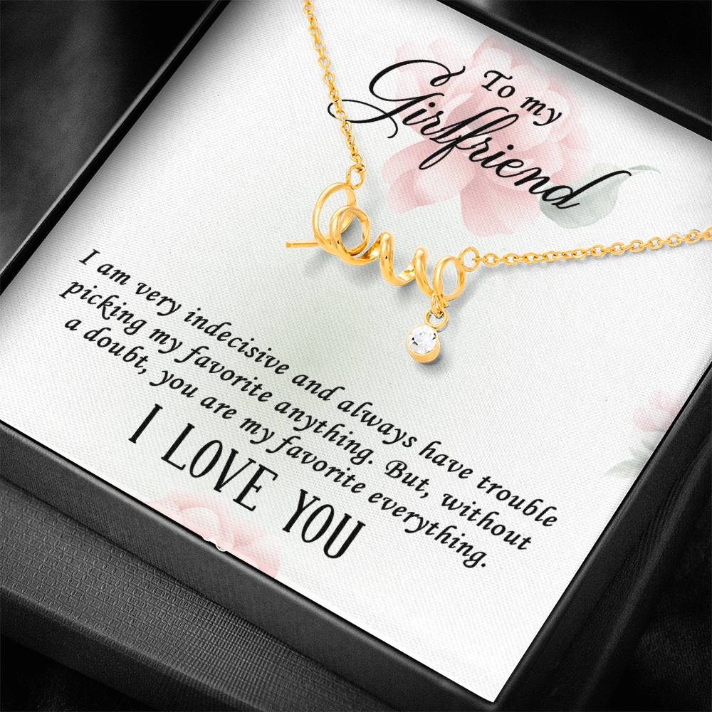 To My Girlfriend Favourite Everything Scripted Love Necklace