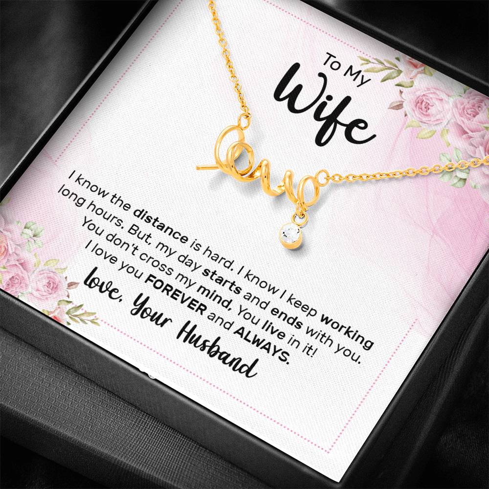 To My Wife Forever and Always Scripted Love Necklace