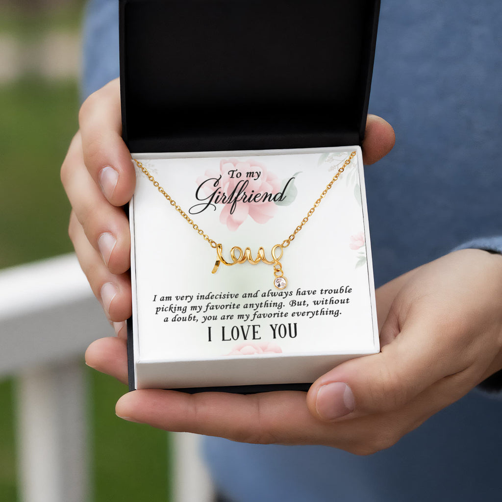 To My Girlfriend Favourite Everything Scripted Love Necklace