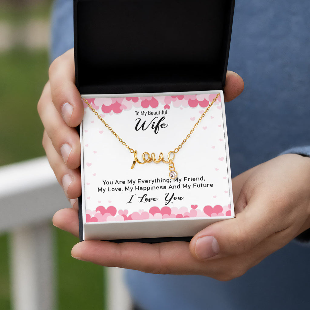 To My Beautiful Wife My Everything Scripted Love Necklace
