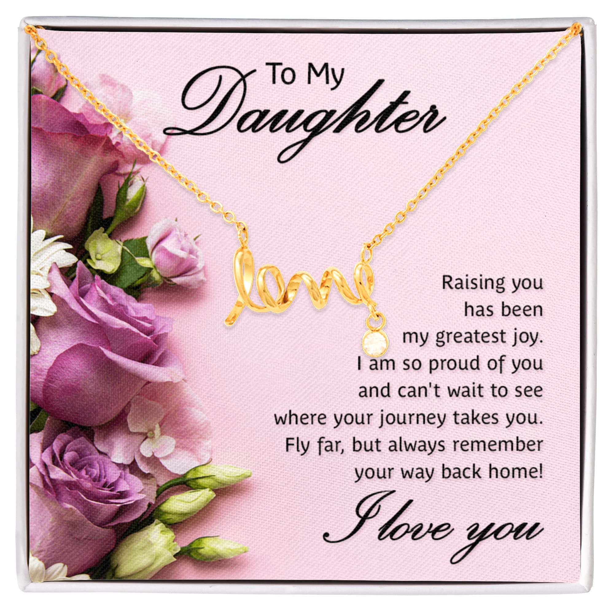 To My Daughter Greatest Joy Scripted Love Necklace
