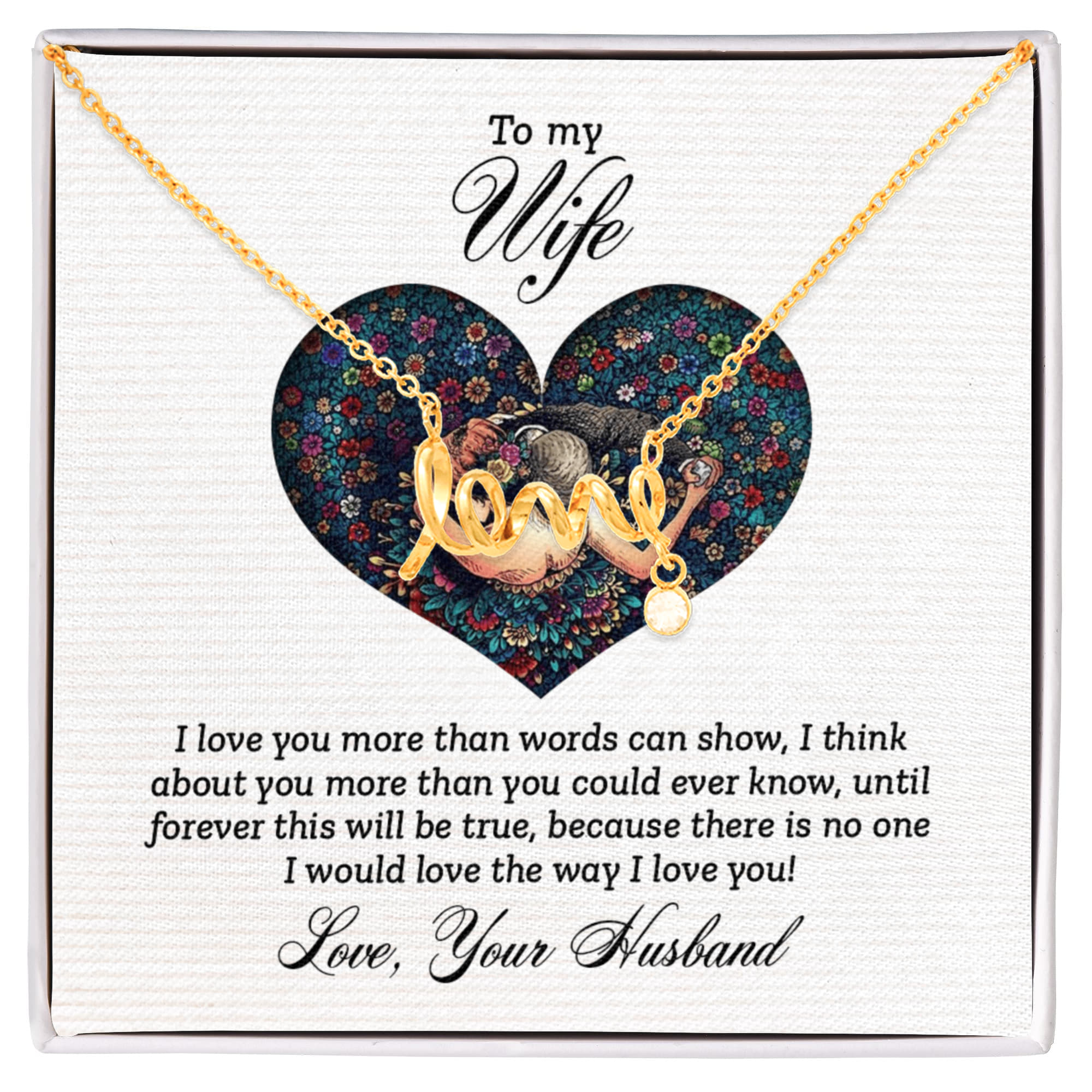 To My Wife More Than Words Scripted Love Necklace