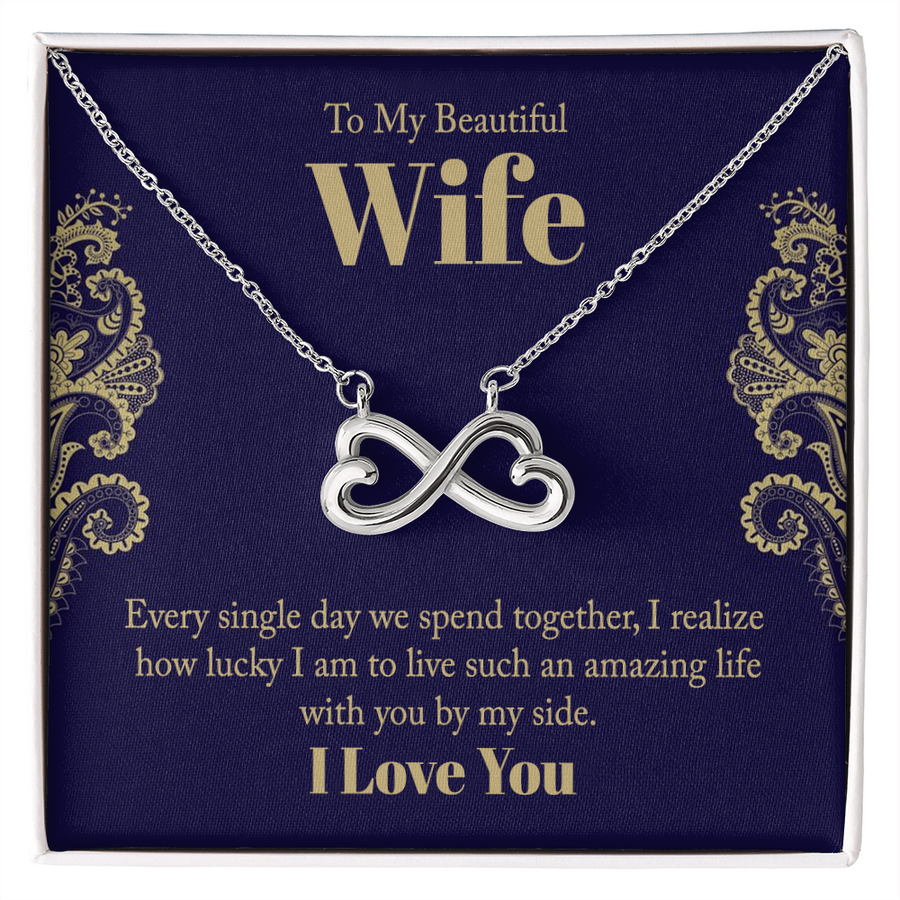 Beautiful Wife Lucky I Am Endless Love Necklace
